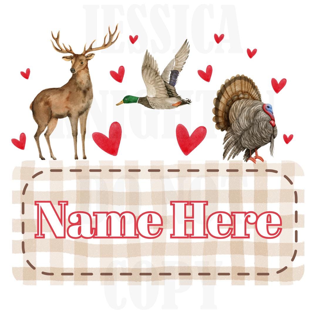Hunting Valentines Digital Design Heart Gingham Name Plate Love Vday Kids Children Shirt PNG Personalized Sub Trendy XoXo Deer Turkey Duck