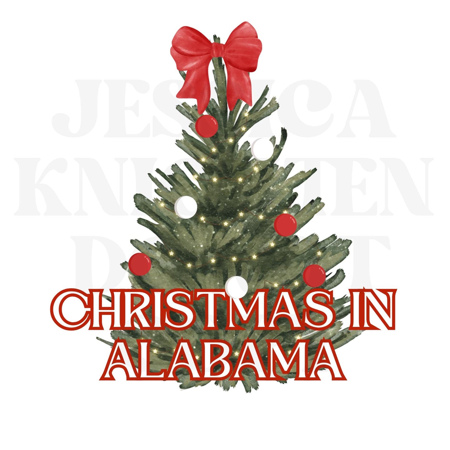 Christmas in Alabama Small Town Bow Trendy PNG 300 DPI Preppy Tree Merry Bright Popular Coquette Transparent Original College Red White