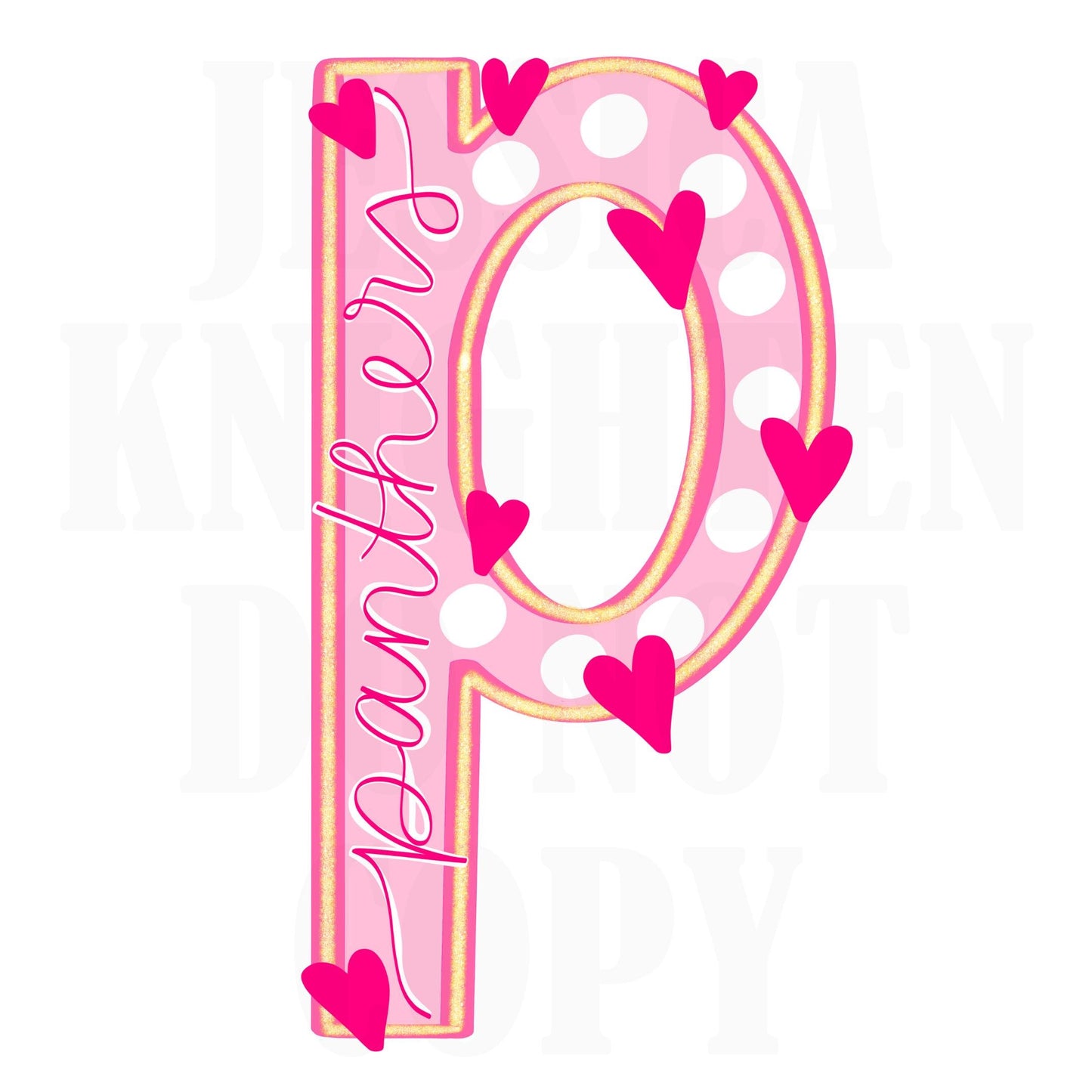 Panthers Mascot Letter Preppy Pink Valentines Football Team Go PNG Sublimation File Glitter Gold DTF Print Digital Unique Trendy