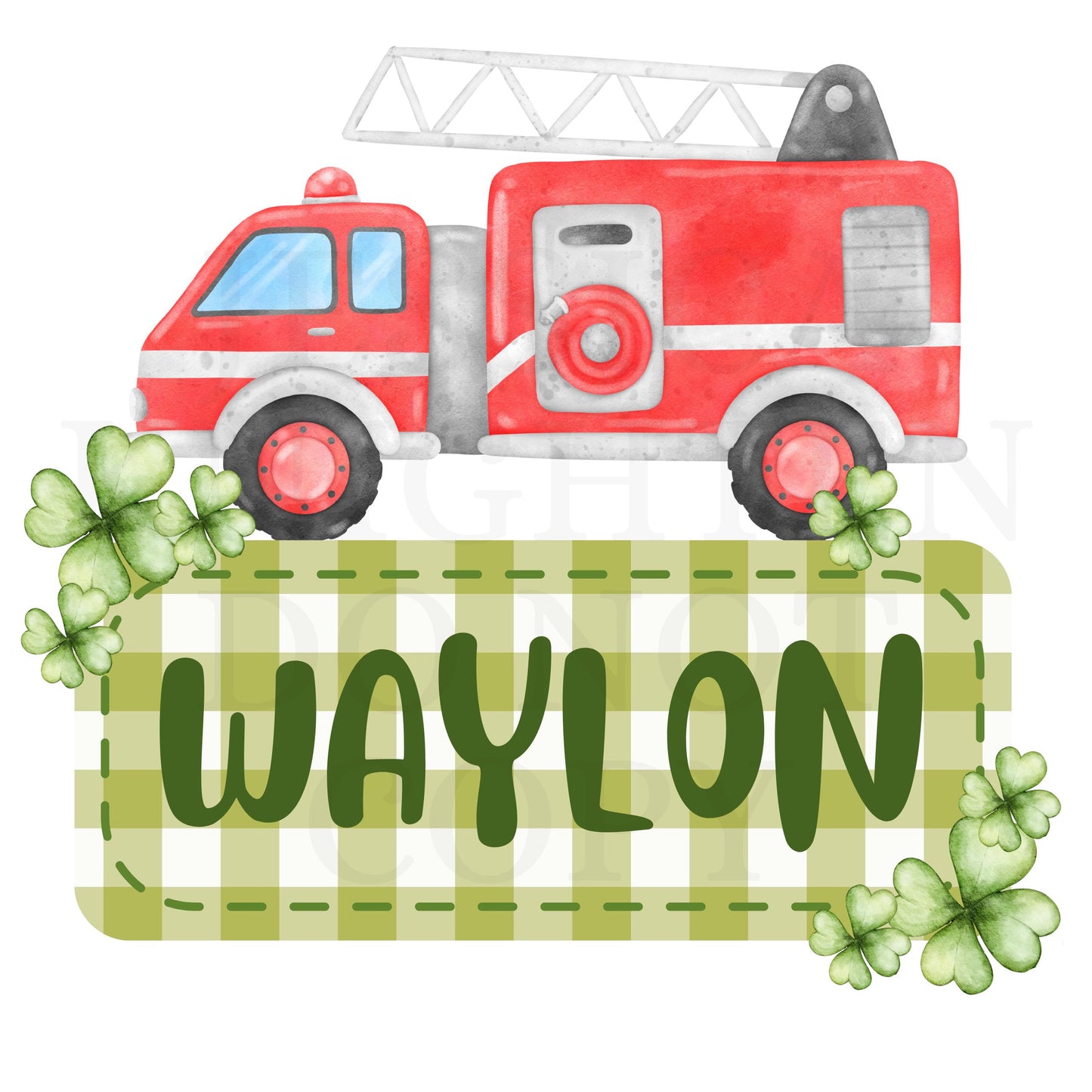 Firetruck Digital Design Gingham Name Plate Kids Children Shirt PNG Personalized Sub Trendy Rescue St. Patty's Clover Irish Green Patrick's