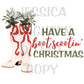 Have a Boot Scootin’ Christmas PNG, Hand Drawn, 300 DPI, Western, Trendy, Cowboy, Cowgirl, Boots, Preppy, Howdy Christmas, Door Hanger File