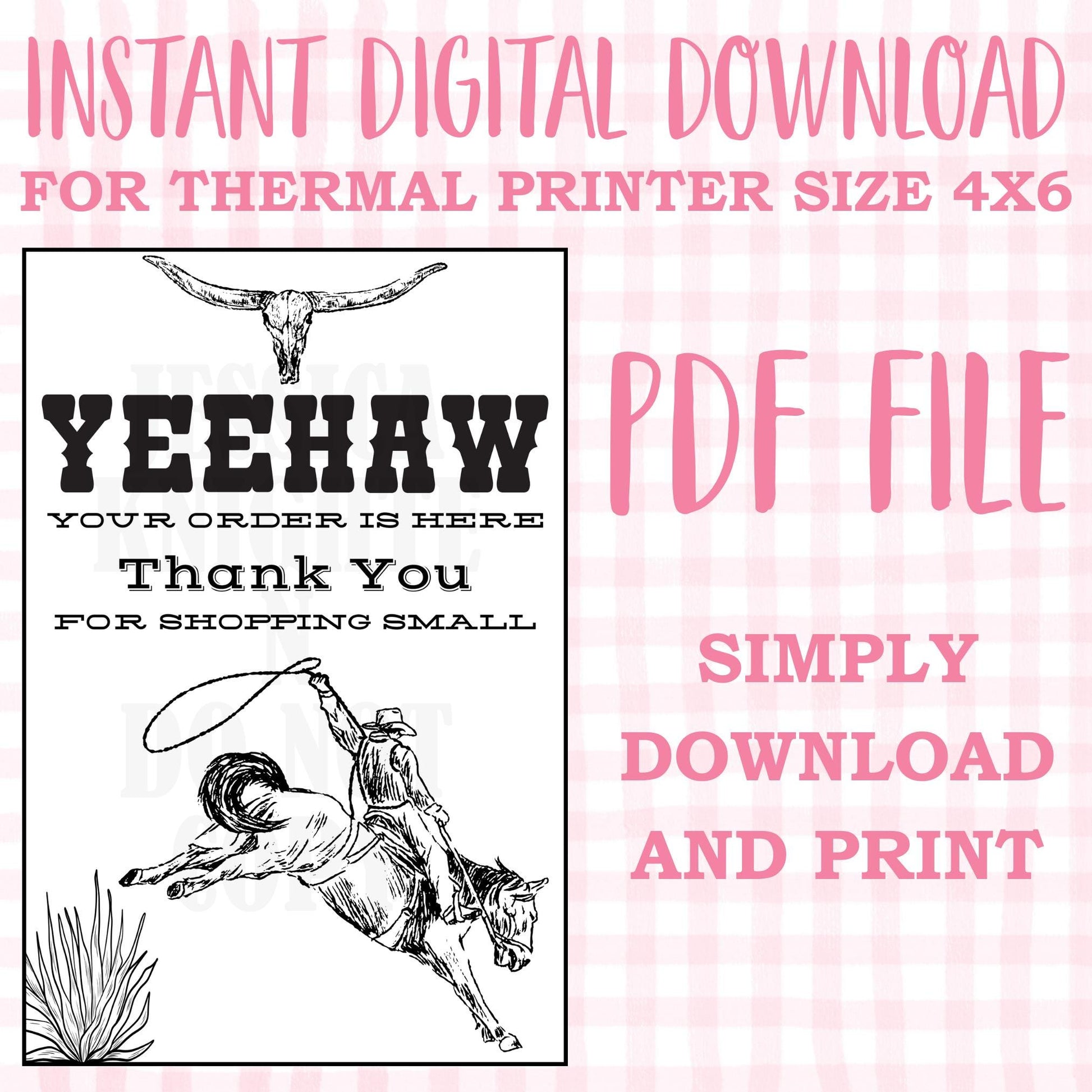 DIGITAL Thermal Printer Label for Small Businesses Preppy Sticker PDF Design Printable Instant Download 4X6 Western Yee Haw