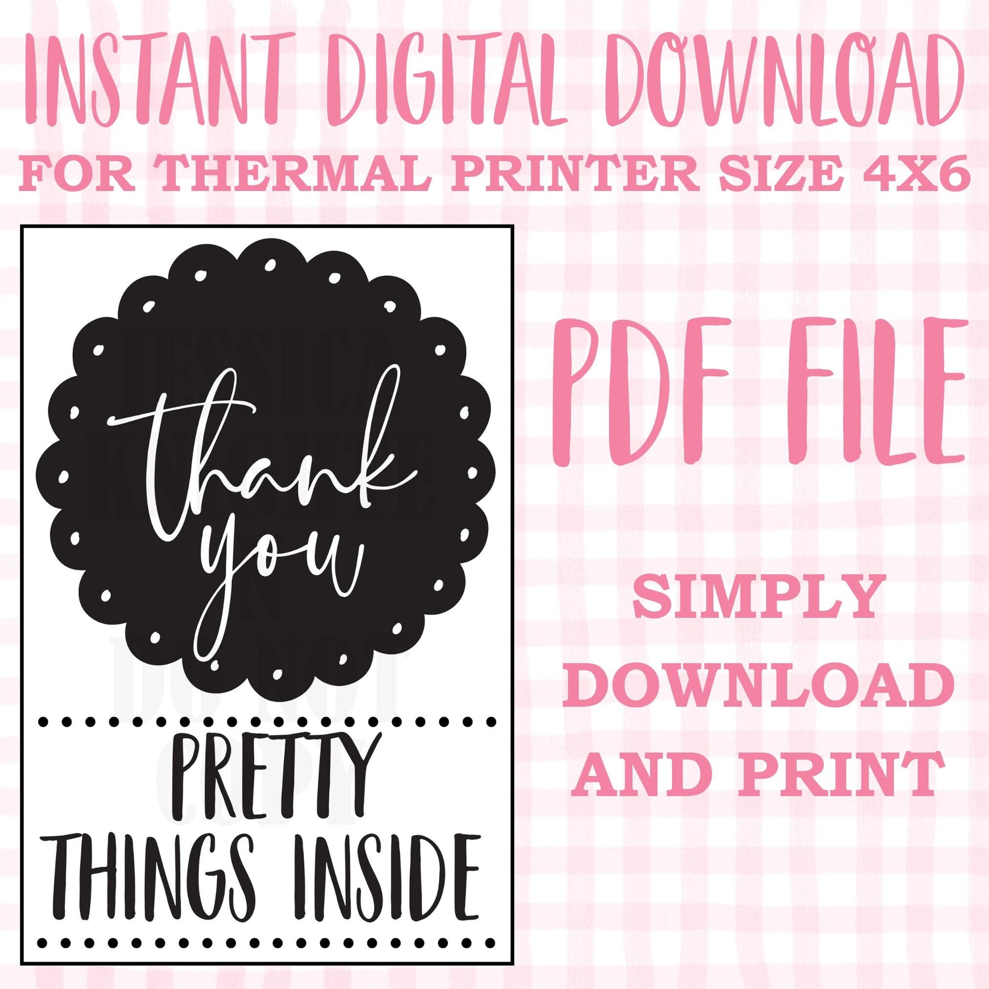 DIGITAL Thermal Printer Label for Small Businesses Preppy Sticker PDF Design Printable Instant Download 4X6 Pretty Things Inside