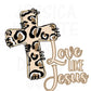 Love Like Jesus PNG Religious Cheetah Print Preppy Christian Digital Sublimation DTF Trendy Whimsy Retro Cute Loved Valentines Transparent