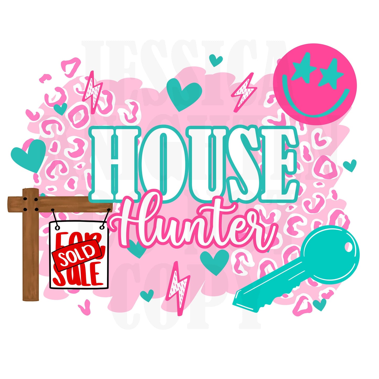 House Hunter PNG Trendy Preppy Cheetah Pink Digital Shirt Print Trendy Realtor Realty Seller Buyer
