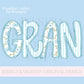 Gran Mothers Day PNG grandmother sublimation dtf hand drawn digital download mom mama mother mommy floral coastal blue grandmillenial