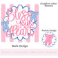 Everyday Bless your Heart PNG Digital Design Girly Swirly Trendy Pocket and Back Files Kid Design Women Pink Preppy Prep Bow Coquette Stripe