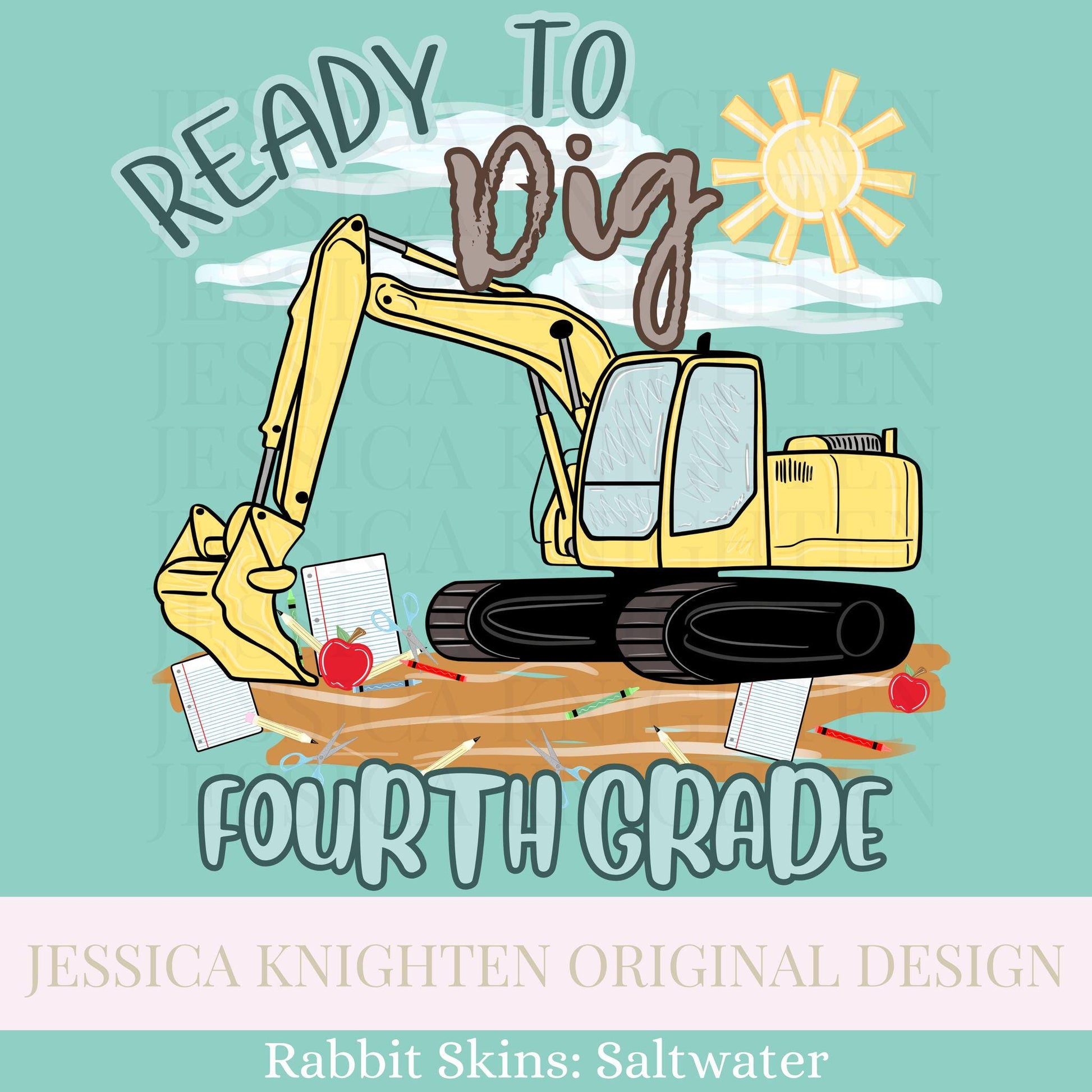 Fourth Grade PNG Digital Design Trendy Kid Design Preppy Prep School End Beginning Pencil Excavator Boy Education First Day of Last Day Dude
