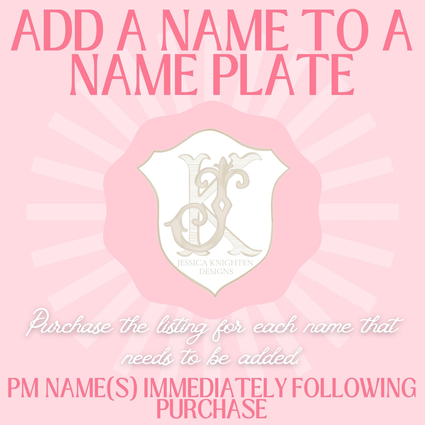 Add A Name To A Name Plate - Purchase to have me add a name to an existing name plate design - Must be purchased with the file