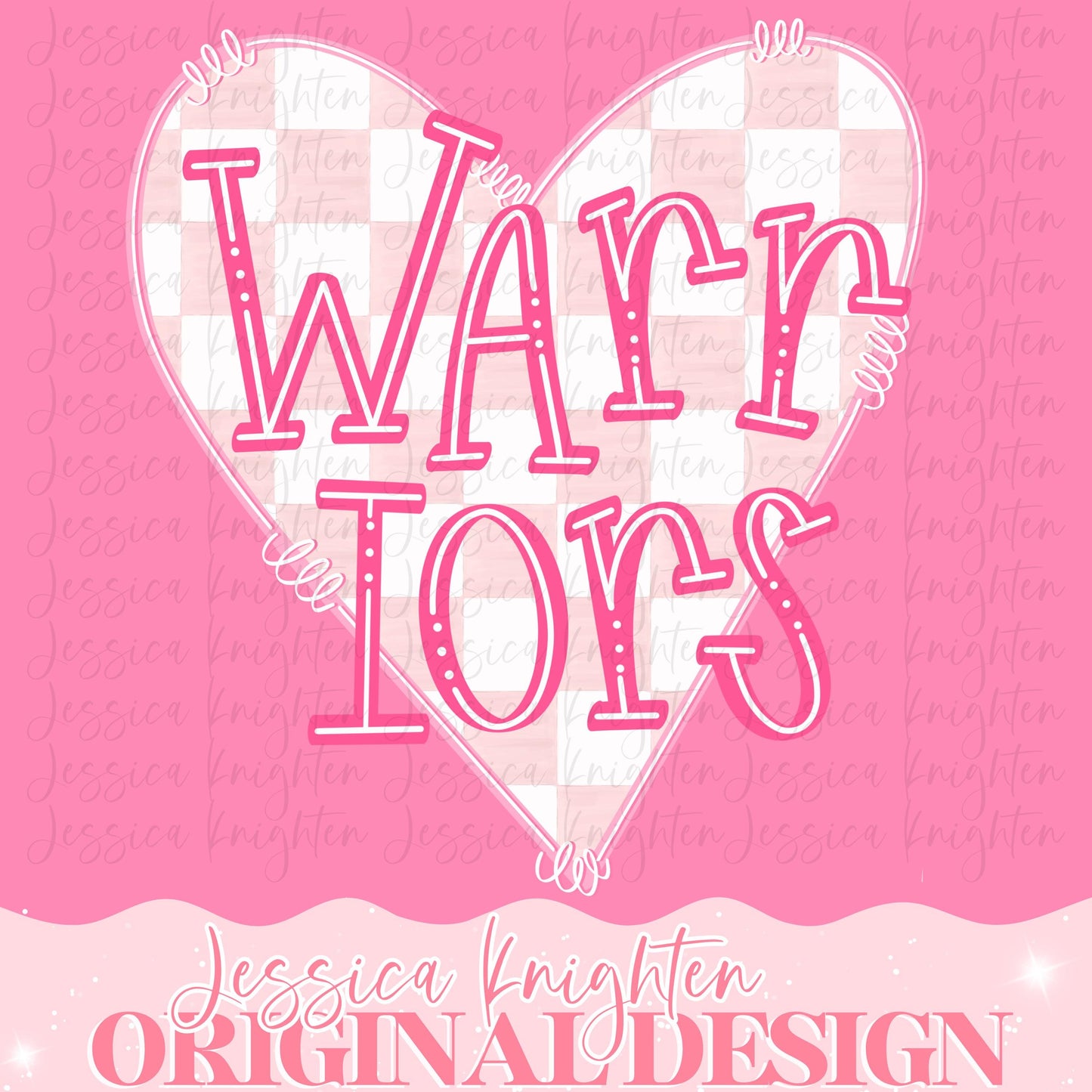 Warriors Mascot Letter Preppy Pink Valentines Football Team Go PNG Sublimation File Glitter Gold DTF Print Digital Unique Trendy Checkered