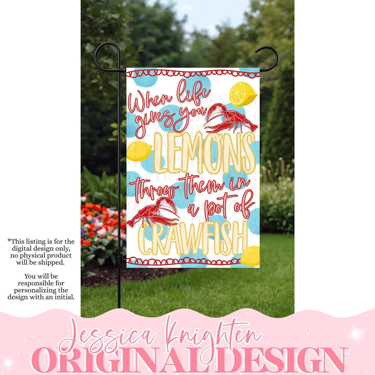 Crawfish Season Hand Drawn Garden Flag Digital Download Design Original Unique DTF Sublimation Design Lemons Pinch the Head Peel Repeat