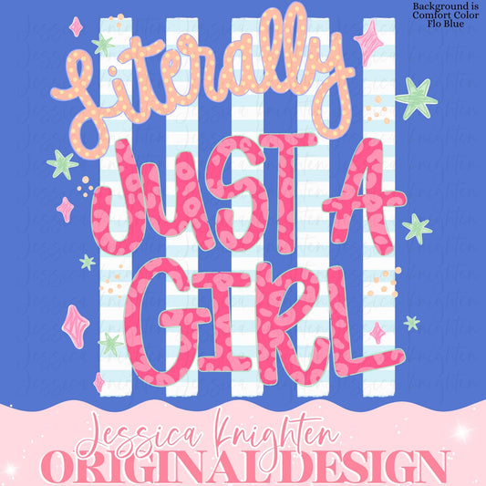 Everyday Summer Literally Just a Girl PNG Digital Design Girly Trendy Women Pink Preppy Prep Print Beach Bay Trending Stripes Cheetah Polka